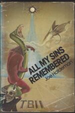 Confederación: All my sins remembered by Joe Haldeman