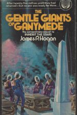 Giants #2: Gentle Giants of Ganymede by James P. Hogan