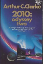 Space Odyssey #2: 2010, Odyssey Two by Arthur C. Clarke