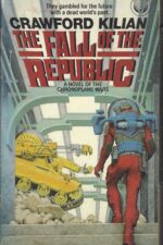 Chronoplane Wars #1: Fall of the Republic by Crawford Kilian