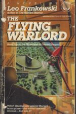Conrad Stargard #4: Flying Warlord by Leo Frankowski