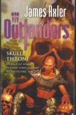 Outlanders #41: Skull Throne by James Axler