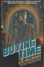 Buying time by Joe Haldeman