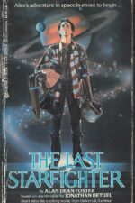 Last Starfighter by Alan Dean Foster