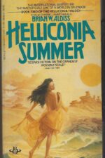 Helliconia #2: Helliconia Summer by Brian W. Aldiss
