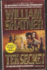 TekWar #5: Tek Secret by William Shatner