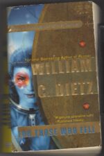 Legion #6: For Those Who Fell by William C. Dietz