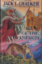 Changewinds #3: War of the Maelstrom by Jack L. Chalker