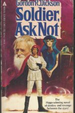 Childe Cycle # 3: Soldier Ask Not by Gordon R. Dickson