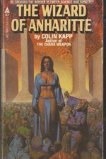 Wizard Of Anharitte by Colin Kapp