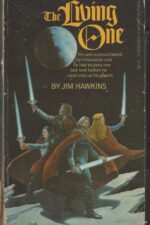 The Living One by Jim Hawkins