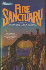 Chronicles of Nuala #3: Fire sanctuary by Katharine Eliska Kimbriel