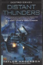Destroyermen #4: Distant Thunder by Taylor Anderson