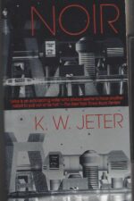 Noir by K. W. Jeter