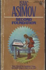Foundation #3: Second foundation by Isaac Asimov
