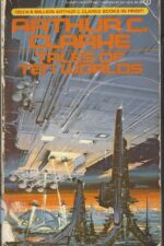 Tales of Ten Worlds by Arthur C. Clarke