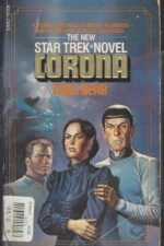 Star Trek: The Original Series #14: Corona by Greg Bear