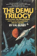 Demu Trilogy #1-3: Demu Trilogy by F. M. Busby