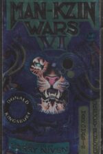 Man-Kzin Wars #6: Man-kzin wars VI by Larry Niven