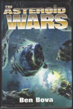 The Asteroid Wars #1-3: The Asteroid Wars