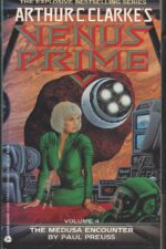 Arthur C. Clarke's Venus Prime #4: The Medusa Encounter by Paul Preuss