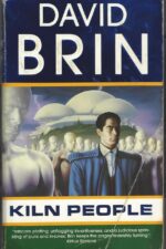 Kiln People (The Kiln Books) by David Brin