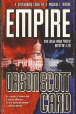 Empire #1: Empire by Orson Scott Card