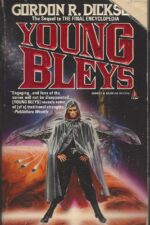 Childe Cycle #10: Young Bleys by Gordon R. Dickson
