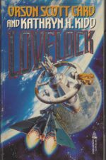 Mayflower Trilogy #1: Lovelock by Orson Scott Card, Kathyrn H. Kidd