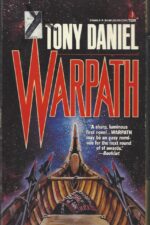 Warpath by Tony Daniel
