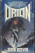 Orion #1: Orion by Ben Bova
