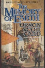 Homecoming Saga #1: The memory of earth by Orson Scott Card