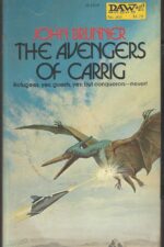 Zarathustra Refugee Planets #1: Avengers of Carrig by John Brunner