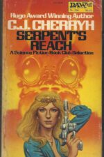 Alliance-Union Universe: Serpent's Reach by C. J. Cherryh