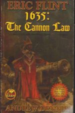 Assiti Shards # 8: 1635: The Cannon Law by Eric Flint