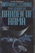 Rama #3: The Garden of Rama by Arthur C. Clarke
