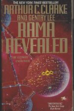 Rama #4: Rama Revealed by Arthur C. Clarke