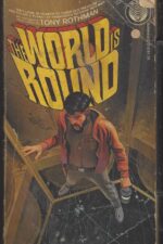 The World is Round by Tony Rothman