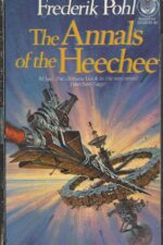 Heechee Saga #4: Annals of the Heechee by Frederik Pohl