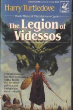 Videssos Cycle #3: The Legion of Videssos by Harry Turtledove