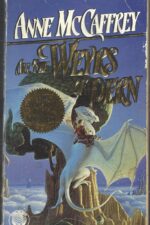 Dragonriders of Pern #11: All the Weyrs of Pern by Anne McCaffrey