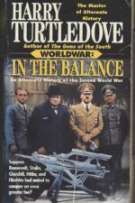 Worldwar #1: In the Balance by Harry Turtledove