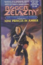 The Chronicles of Amber #1: Nine Princes in Amber by Roger Zelazny