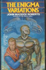 Spacer #2: The Enigma Variations by John Maddox Roberts