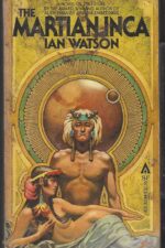 The Martian Inca by Ian Watson