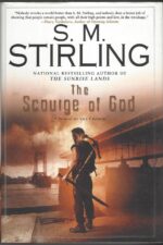 Emberverse # 8: The Scourge of God by S. M. Stirling