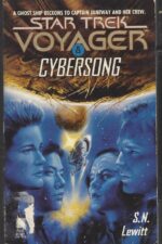 Star Trek: Voyager #8: Cybersong by Shariann Lewitt