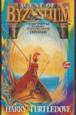Agent of Byzantium #1: Agent of Byzantium by Harry Turtledove