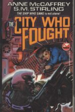 Brainship #4: The City Who Fought by Anne McCaffrey
