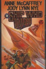 Brainship #5: The Ship Who Won by Anne McCaffrey